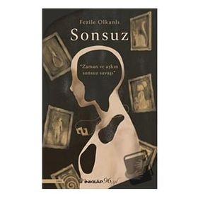 Sonsuz - Fezile Olkanlı
