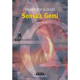 Sonsuz Gemi - Francesca Haig