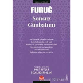 Sonsuz Gün Batımında - Furuğ Ferruhzad