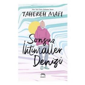 Sonsuz İhtimaller Denizi Citli - Tahareh Mafi
