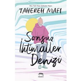 Sonsuz İhtimaller Denizi Citli - Tahareh Mafi