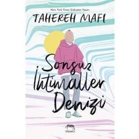 Sonsuz İhtimaller Denizi - Tahareh Mafi