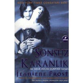 SONSUZ KARANLIK - JEANIENE FROST