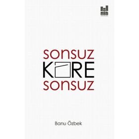 Sonsuz Kare Sonsuz - Banu Özbek