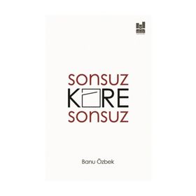 Sonsuz Kare Sonsuz - Banu Özbek