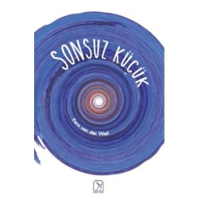 Sonsuz Küçük - Esra van der Wiel