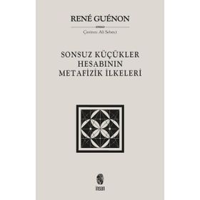 Sonsuz Küçükler Hesabının Metafizik İlkeleri İnsan Yayınları