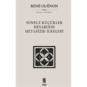 Sonsuz Küçükler Hesabının Metafizik İlkeleri İnsan Yayınları