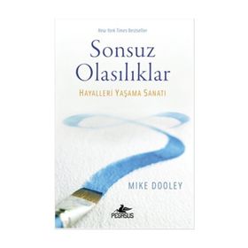 Sonsuz Olasılıklar - Mike Dooley