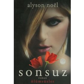 Sonsuz: Ölümsüzler - Alyson Noel