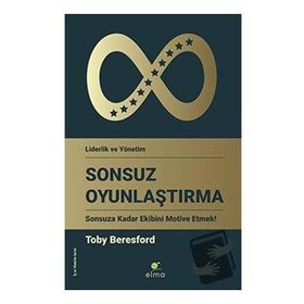 Sonsuz Oyunlaştırma - Elma Yayınevi