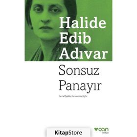 Sonsuz Panayır - Halide Edib Adıvar