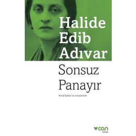 Sonsuz Panayır - Halide Edib Adıvar