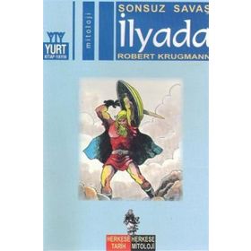 SONSUZ SAVAŞ İLYADA - ROBERT KRUGMANN