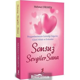 Sonsuz Sevgiler Sana - Mehmet Dikmen