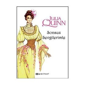 SONSUZ SEVGILERIMLE - JULIA QUINN