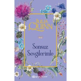 SONSUZ SEVGILERIMLE - JULIA QUINN