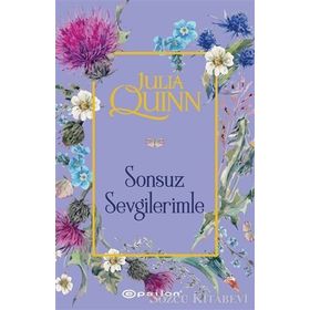 SONSUZ SEVGILERIMLE - JULIA QUINN