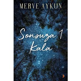 Sonsuza 1 Kala - Merve Aykun