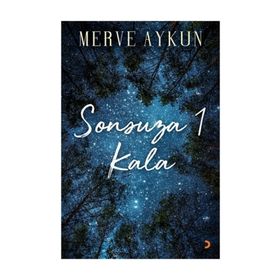Sonsuza 1 Kala - Merve Aykun