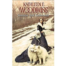 Sonsuza Dek Kollarında - Kathleen E. Woodiwiss