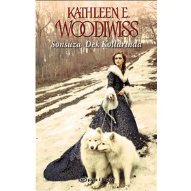 Sonsuza Dek Kollarında - Kathleen E. Woodiwiss