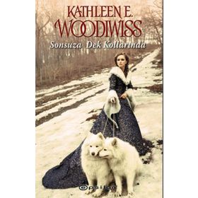Sonsuza Dek Kollarında - Kathleen E. Woodiwiss