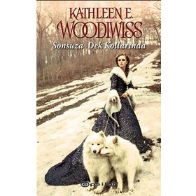Sonsuza Dek Kollarında - Kathleen E. Woodiwiss