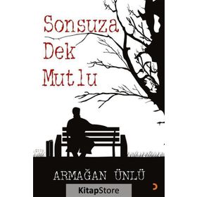 Sonsuza Dek Mutlu - Armağan Ünlü