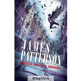 Sonsuza Dek Okul Kapandı - James Patterson