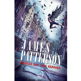 Sonsuza Dek Okul Kapandı - James Patterson