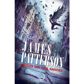 Sonsuza Dek Okul Kapandı - James Patterson