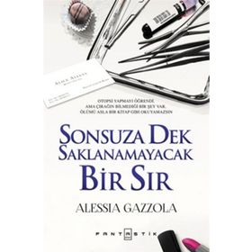 Sonsuza Dek Saklanamayacak Bir Sır - Alessia Gazzola