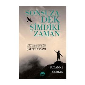 Sonsuza Dek Şimdiki Zaman - Suzanne Corkin