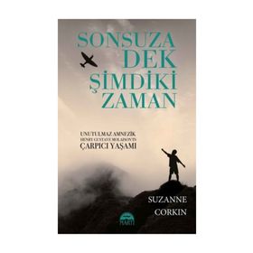Sonsuza Dek Şimdiki Zaman - Suzanne Corkin