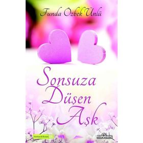 Sonsuza Düşen Aşk - Funda Özbek Ünlü