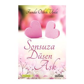 Sonsuza Düşen Aşk - Funda Özbek Ünlü