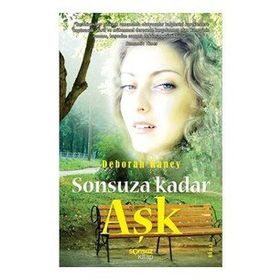 SONSUZA KADAR AŞK - DEBORAH RANEY