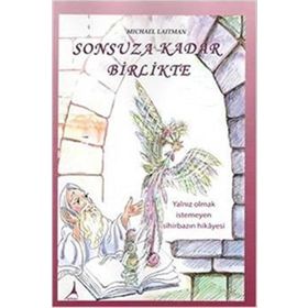 Sonsuza Kadar Birlikte - Michael Laitman