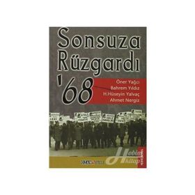 SONSUZA RÜZGARDI 68 - ÖNER YAĞCI;BAHREM YILDIZ;AHMET NERGIZ ;HASAN HÜSEYIN YALVAÇ