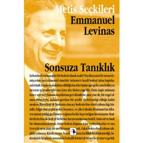 SONSUZA TANIKLIK EMMANUEL LEVINAS'TAN SEÇME YAZILAR - ZEYNEP DIREK