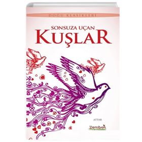 Sonsuza Uçan Kuşlar - M. Said Türkoğlu