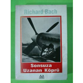 Sonsuza Uzanan Köprü - Richard Bach