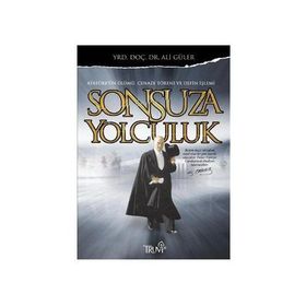 SONSUZA YOLCULUK - ALI GÜLER