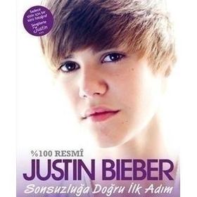 SONSUZLUĞA DOĞRU İLK ADIM - JUSTIN BIEBER