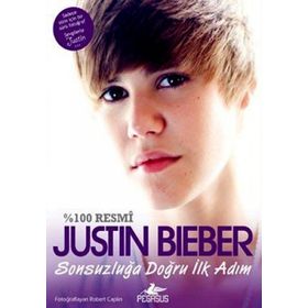 SONSUZLUĞA DOĞRU İLK ADIM - JUSTIN BIEBER