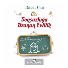 Sonsuzluğa Uzanan Evlilik - Davut Can