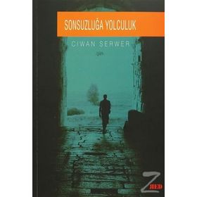 Sonsuzluğa Yolculuk - Ciwan Serwer