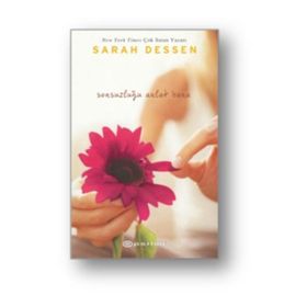 Sonsuzluğu Anlat Bana - Sarah Dessen
