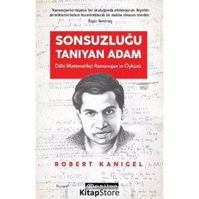 Sonsuzluğu Tanıyan Adam - Robert Kanigel